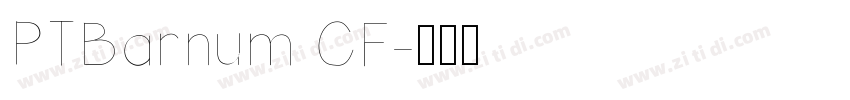 PTBarnum CF字体转换